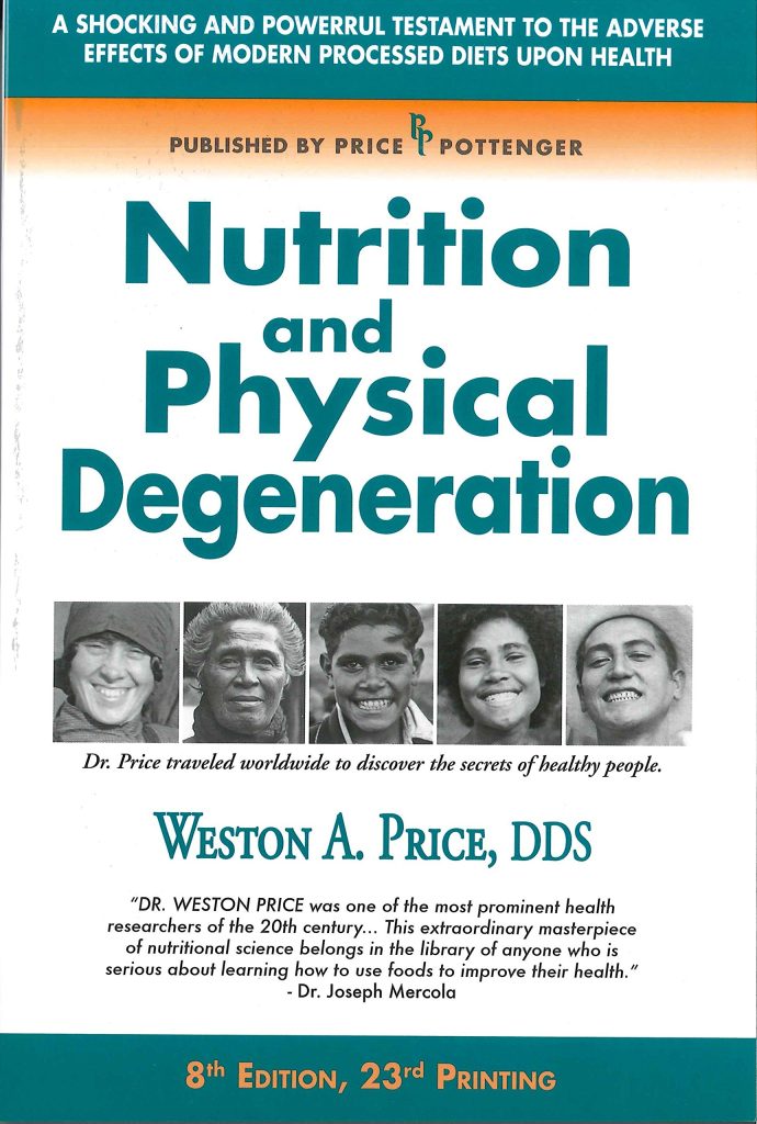 Coperta cărții „Nutrition and Physical Degeneration” de Weston A. Price